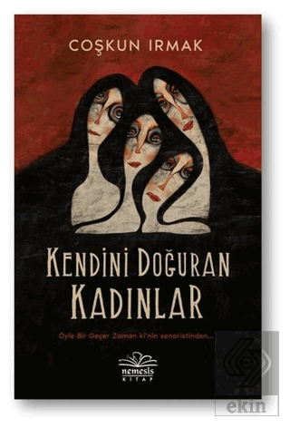 Kendini Doğuran Kadınlar