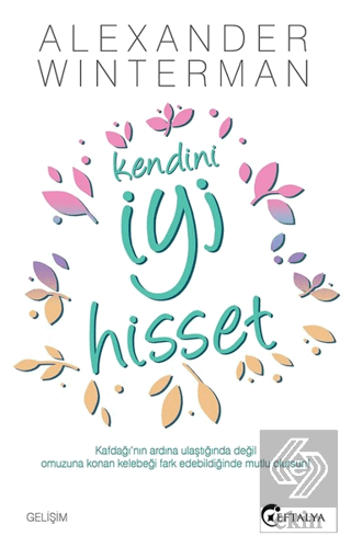 Kendini İyi Hisset