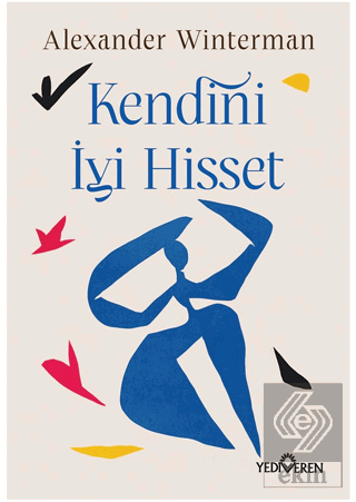 Kendini İyi Hisset