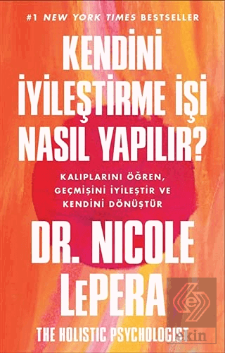 Kendini İyileştirme İşi Nasıl Yapılır?