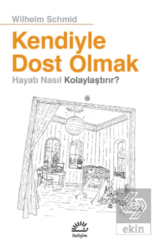 Kendiyle Dost Olmak