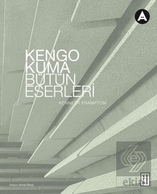 Kengo Kuma Bütün Eserleri