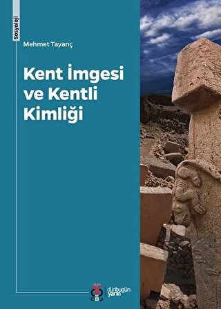 Kent İmgesi ve Kentli Kimliği