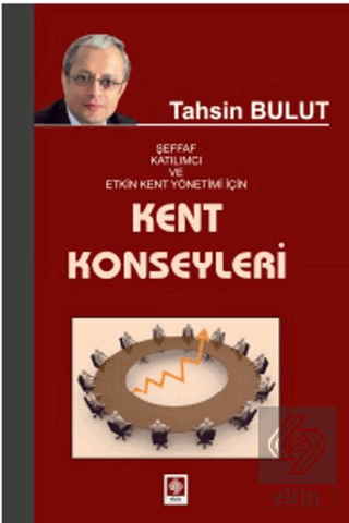 Kent Konseyleri Tahsin Bulut