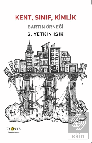 Kent, Sınıf, Kimlik