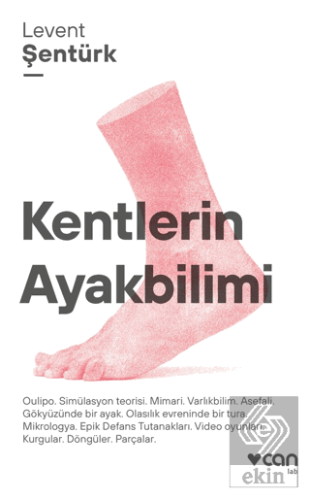 Kentlerin Ayakbilimi