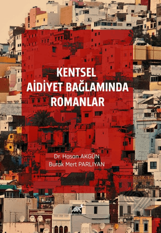 Kentsel Aidiyet Bağlamında Romanlar