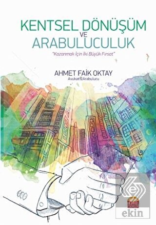 Kentsel Dönüşüm ve Arabuluculuk