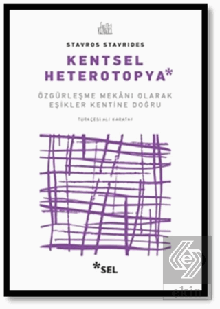 Kentsel Heterotopya