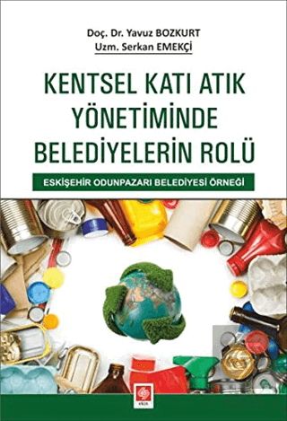 Kentsel Katı Atık Yönetiminde Belediyelerin Rolü