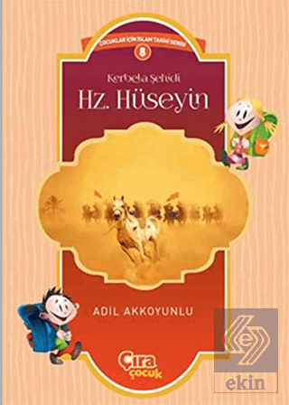 Kerbela Şehidi Hz. Hüseyin