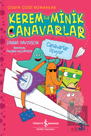 Kerem ile Minik Canavarlar - Canavarlar Uçuyor