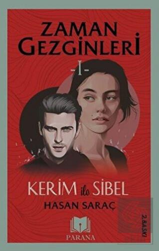 Kerim ile Sibel - Zaman Gezginleri 1