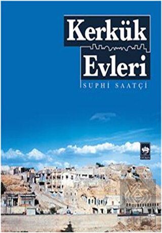 Kerkük Evleri