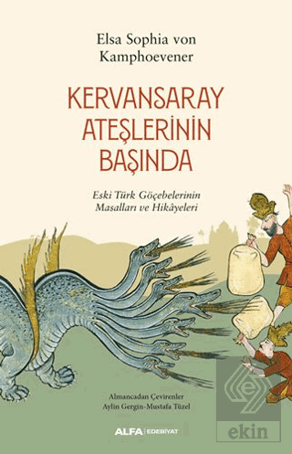 Kervansaray Ateşlerinin Başında