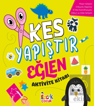 Kes Yapıştır Eğlen Aktivite Kitabı