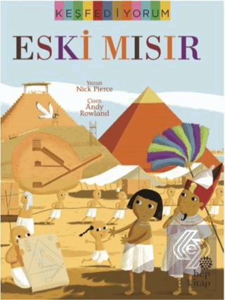 Keşfediyorum - Eski Mısır