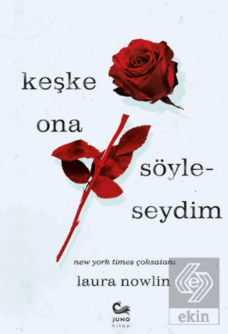 Keşke Ona Söyleseydim