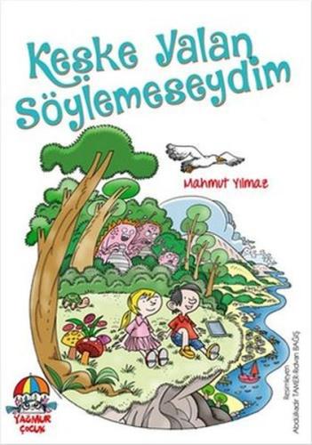 Keşke Yalan Söylemeseydim