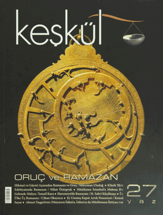 Keşkül Dergisi Sayı: 27 Oruç ve Ramazan