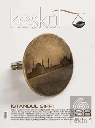 Keşkül Dergisi Sayı : 36 Güz