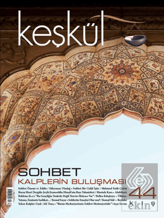 Keşkül Dergisi Sayı : 44