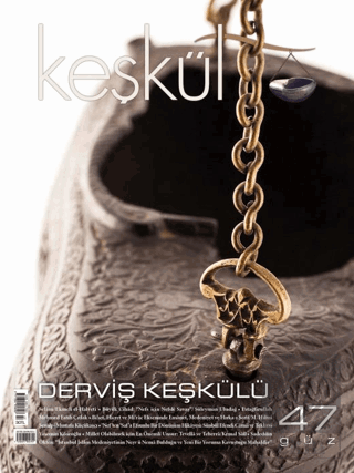 Keşkül Dergisi Sayı: 47