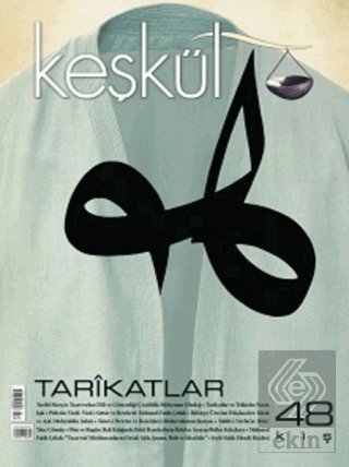 Keşkül Dergisi Sayı: 48