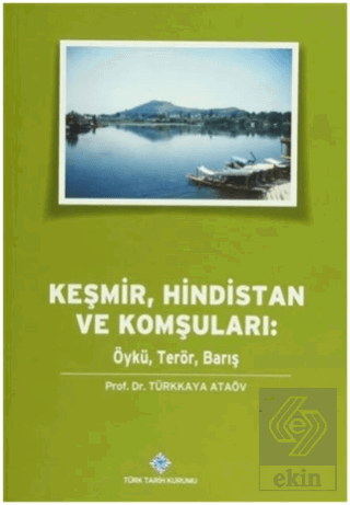 Keşmir, Hindistan ve Komşuları