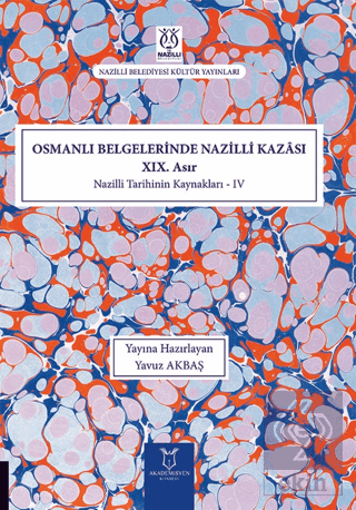 Kestel Nam-ı Diğer Nazilli Kazası Avarız Defteri-H