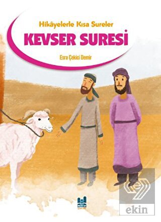 Kevser Suresi - Hikayelerle Kısa Sureler