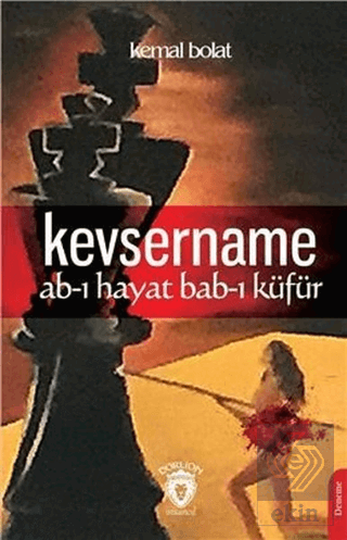 Kevsername Ab-ı Hayat Bab-ı Küfür