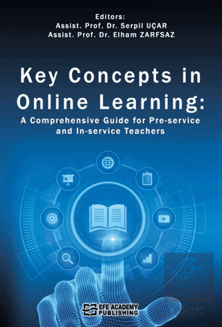 Key Concepts in Online Learning: A Comprehensive G