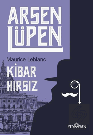 Kibar Hırsız - Arsen Lüpen