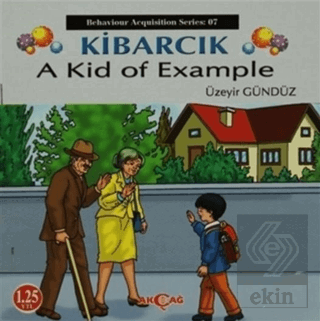 Kibarcık A Kid Of Example