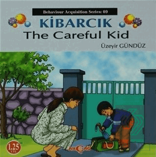 Kibarcık The Careful Kid