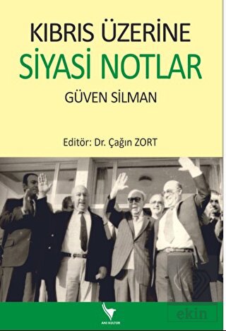 Kıbrıs Üzerine Siyasi Notlar