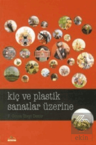 Kiç ve Plastik Sanatlar Üzerine