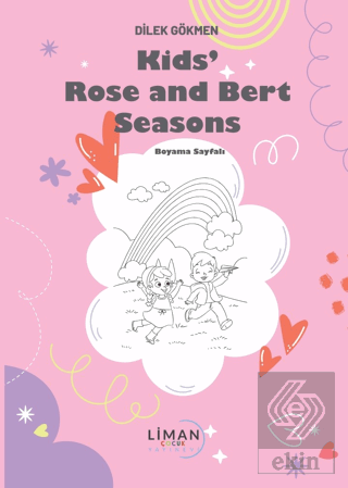 Kids Rose and Bert Seasons