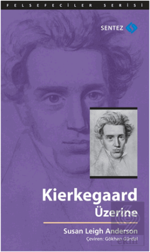 Kierkegaard Üzerine