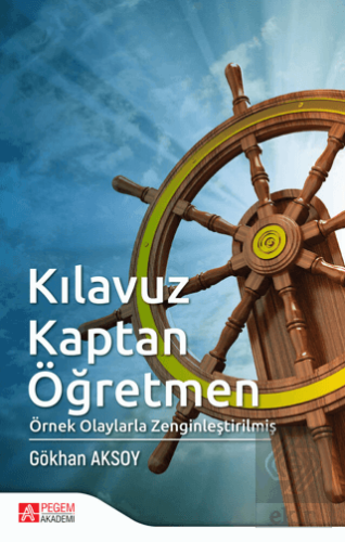 Kılavuz Kaptan Öğretmen