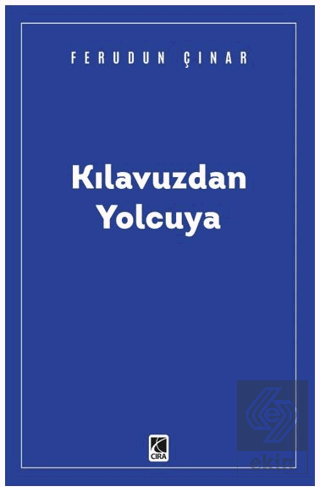 Kılavuzdan Yolcuya