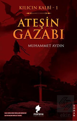 Kılıcın Kalbi 1 - Ateşin Gazabı