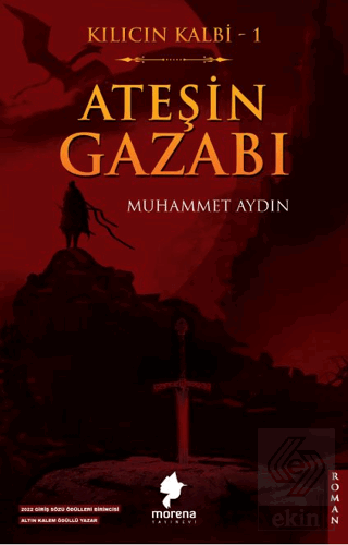 Kılıcın Kalbi 1 - Ateşin Gazabı