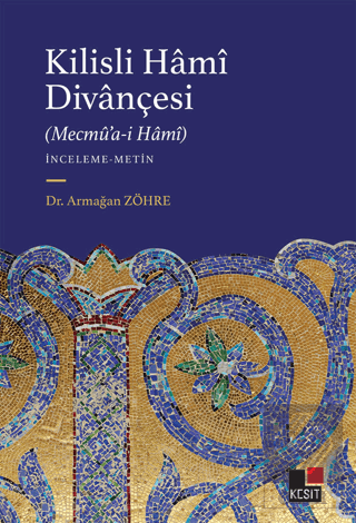 Kilisli Hami Divançesi