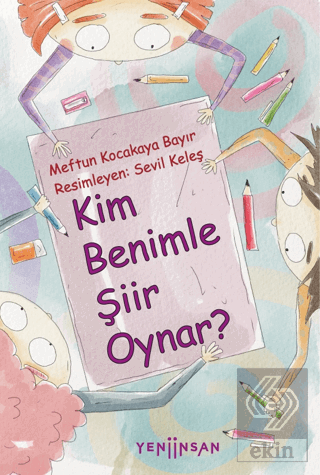 Kim Benimle Şiir Oynar?