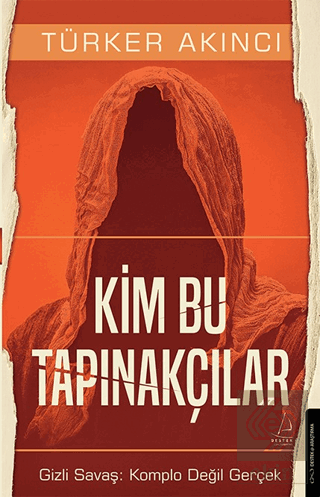 Kim Bu Tapınakçılar - Gizli Savaş: Komplo Değil Ge