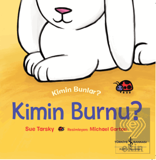 Kim Bunlar? - Kimin Burnu?