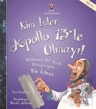 Kim İster Apollo 13'te Olmayı!