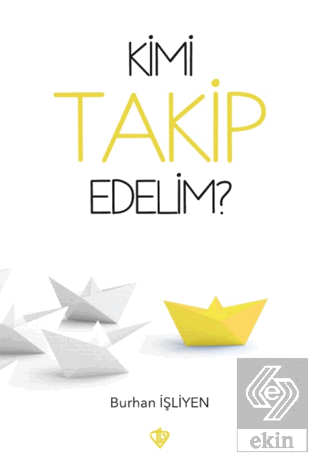 Kimi Takip Edelim?